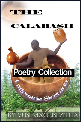 The father whose heart broke with the calabash