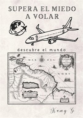 Cover image for Supera el miedo a volar