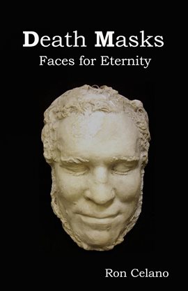 Imagen de portada para Death Masks - Faces for Eternity