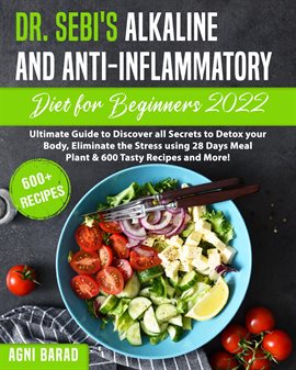 Cover image for Dr. Sebi's Alkaline and Anti-Inflammatory Diet for Beginners 2022