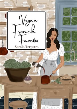 Cover image for Vegan French Favorites