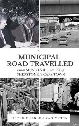 Cover image for A Municipal Road Travelled