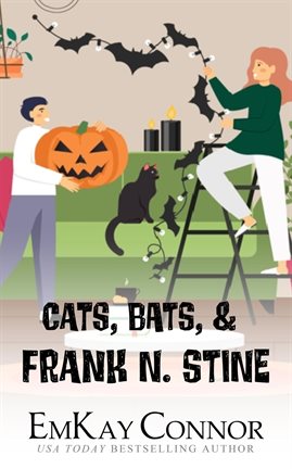 Cover image for Cats, Bats, and Frank N. Stine