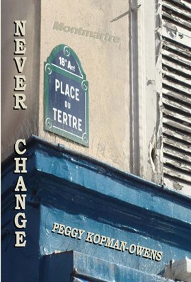 Cover image for Never Change Montmartre