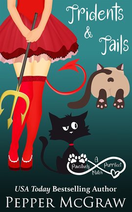 Cover image for Tridents & Tails: A Pawsitively Purrfect Match
