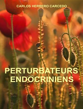 Cover image for Perturbateurs Endocriniens