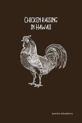 Cover image for Chicken Raising in Hawaii