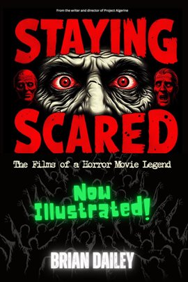Cover image for Staying Scared: The Films of a Horror Movie Legend