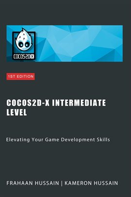 Cover image for Cocos2d-x Intermediate Level: Elevating Your Game Development Skills