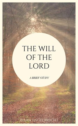 Cover image for The Will of God: A Brief Study