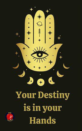 Cover image for Your Destiny Is in Your Hands