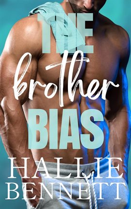 Cover image for The Brother Bias