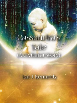 Cover image for Cassandra's Tale