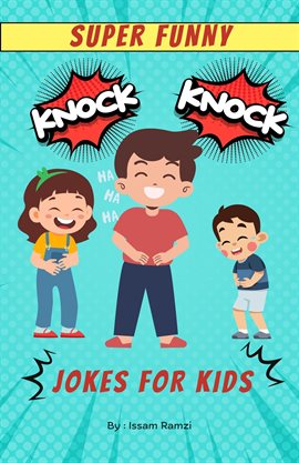 Imagen de portada para Super Funny Knock Knock Jokes for kids