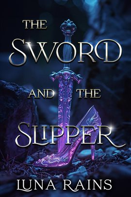 Cover image for The Sword & the slipper