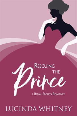 Cover image for Rescuing the Prince