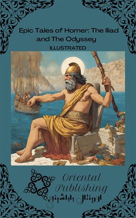 Cover image for Epic Tales of Homer the Iliad and the Odyssey