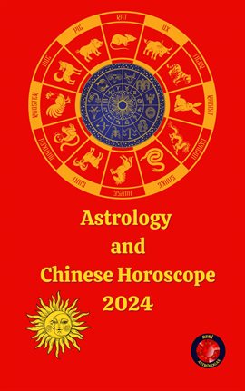 Cover image for Astrology and Chinese Horoscope 2024