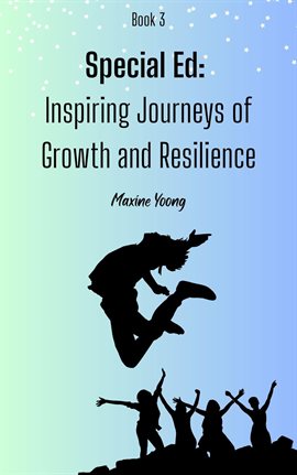 Cover image for Special Ed: Inspiring Journeys of Growth and Resilience