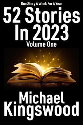 Cover image for 52 Stories in 2023 - Volume One