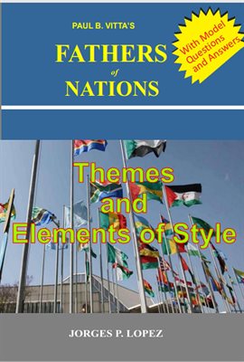 Cover image for Paul B. Vitta's Fathers of Nations: Themes and Elements of Style