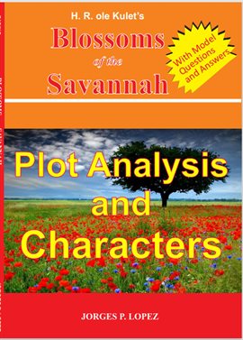 Cover image for H R ole Kulet's Blossoms of the Savannah: Plot Analysis and Characters