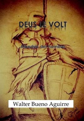 Cover image for Deus le Volt: Albedrío del hombre