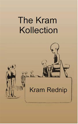 Cover image for The Kram Kollection