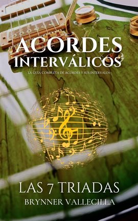Cover image for Acordes interválicos: las 7 triadas