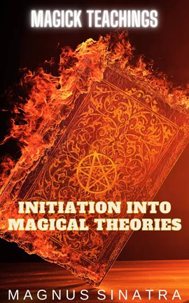 Cover image for Initiation Into Magical Theories
