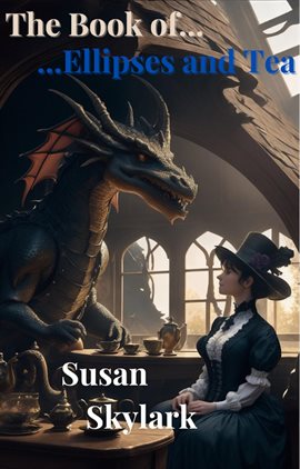 Imagen de portada para The Complete Book of Ellipses and Tea