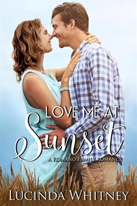 Cover image for Love Me at Sunset