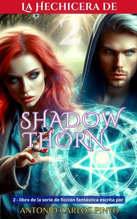 La Hechicera de Shadowthorn 2
