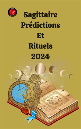 Cover image for Sagittaire Prédictions  Et  Rituels 2024