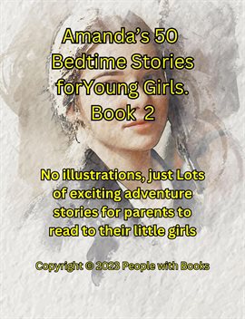 Cover image for Amanda's 50 Bedtime Stories for Young Girls Book 2.