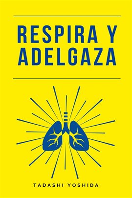 Cover image for Respira y adelgaza