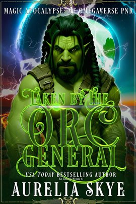 Cover image for Taken By The Orc General