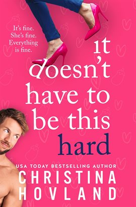 Imagen de portada para It Doesn't Have to Be This Hard