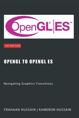 Imagen de portada para OpenGL to OpenGL ES: Navigating Graphics Transitions