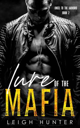 Cover image for Lure of the Mafia