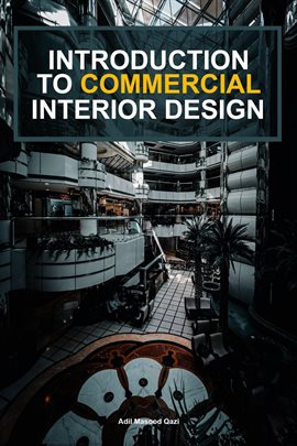 Cover image for Introduction To Commercial Interior Design