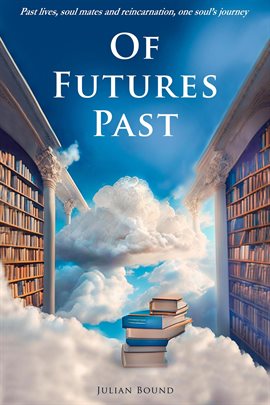 Cover image for Of Futures Past