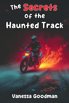 Cover image for The Secrets of the Haunted Track