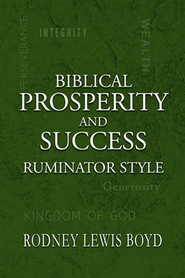 Cover image for Biblical Prosperity and Success Ruminator Style