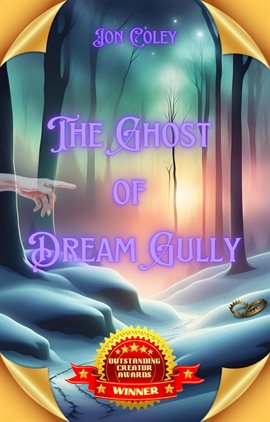 Cover image for The Ghost of Dream Gully