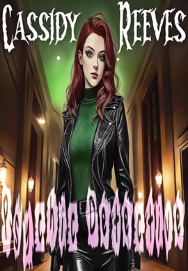 Cover image for Cassidy Reeves: Psychic Detective