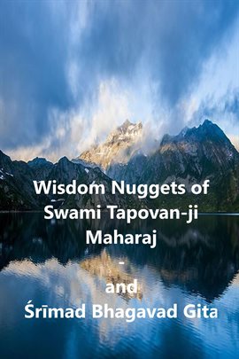 Cover image for Wisdom Nuggets of Swami Tapovan ji Maharaj - and Srimad Bhagavad Gita