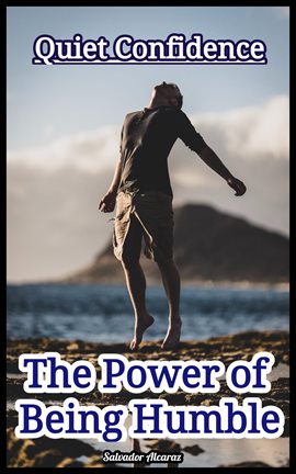 Imagen de portada para Quiet Confidence: The Power of Being Humble