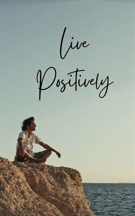 Cover image for Live Positively