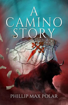 Cover image for A Camino Story